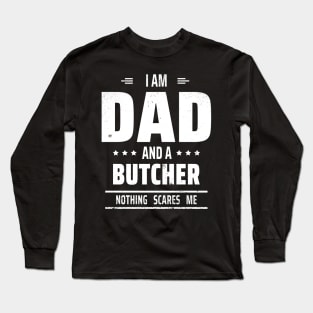 butcher Long Sleeve T-Shirt